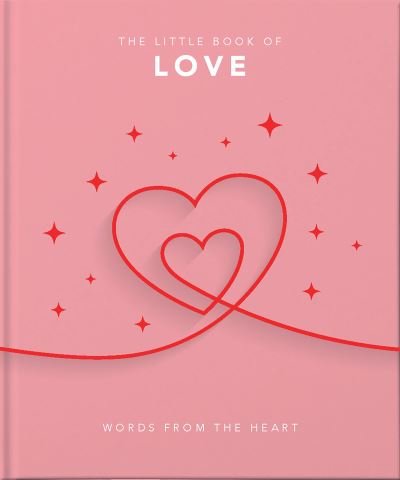 Cover for Orange Hippo! · The Little Book of Love: Words from the heart (Innbunden bok) (2021)