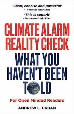 Cover for Andrew L. Urban · Climate Alarm Reality Check: What You Haven't Been Told (Paperback Book) (2022)