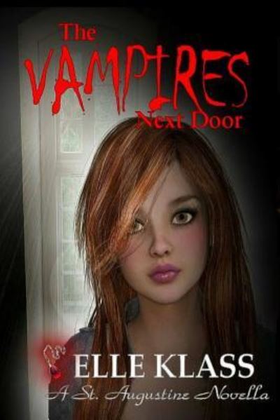 Cover for Elle Klass · Vampires Next Door (Book) (2016)