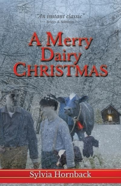 Cover for Sylvia Hornback · A Merry Dairy Christmas (Paperback Book) (2021)