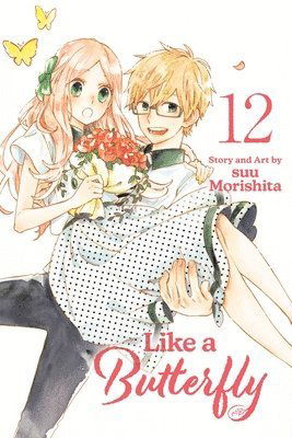 Cover for Suu Morishita · Like a Butterfly, Vol. 12 - Like a Butterfly (Paperback Book) (2025)