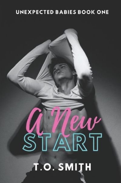 Cover for T O Smith · A New Start (Paperback Book) (2020)