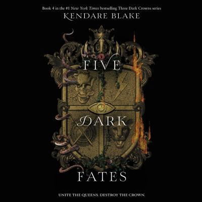 Cover for Kendare Blake · Five Dark Fates (CD) (2019)