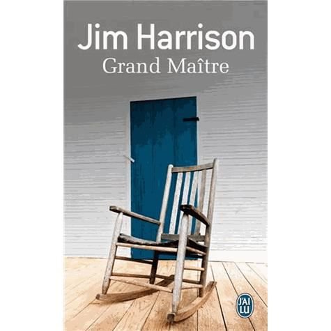 Cover for Jim Harrison · Grand maitre (Paperback Book) (2014)