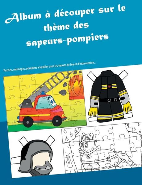 Cover for Gasnier · Album à découper sur le thème d (Book) (2018)