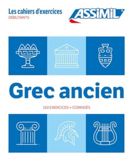 Cover for J P Guglielmi · Cahier Exercices Grec Ancien Niveau Debutants (Paperback Book) (2024)