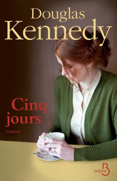 Cover for Douglas Kennedy · Cinq Jours (Paperback Book) (2013)