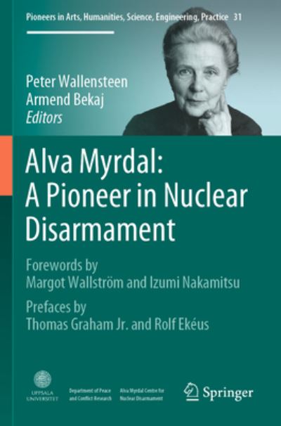 Alva Myrdal - Peter Wallensteen - Libros - Springer International Publishing AG - 9783031127991 - 22 de septiembre de 2023