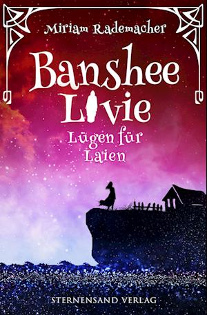 Cover for Miriam Rademacher · Banshee Livie (Band 9): Lügen für Laien (Book) (2024)