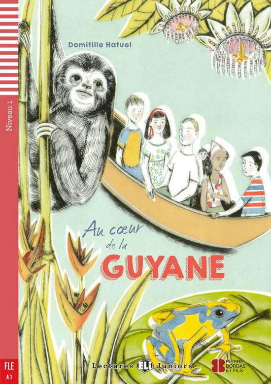 Cover for Hatuel · Au coeur de la Guyane (Book)