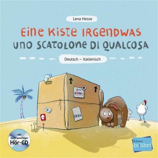 Cover for Hesse · Eine Kiste Irgendwas / Scatalone di (Bok)