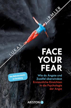 Cover for Lukas Irmler · Face Your Fear (Book) (2024)