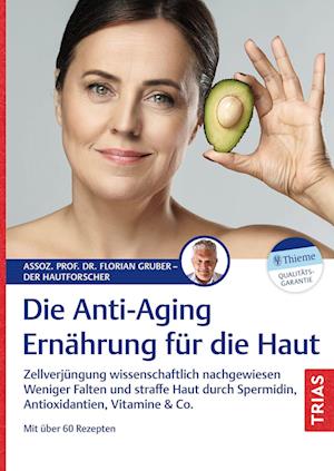 Cover for Florian Gruber · Die Anti-Aging-Ernährung für die Haut (Book) (2025)