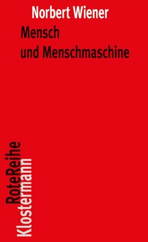 Cover for Norbert Wiener · Mensch und Menschmaschine (Book) (2022)