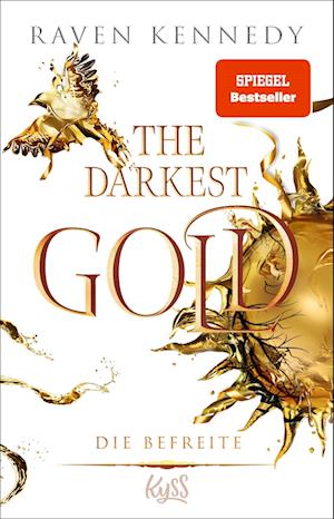 Cover for Raven Kennedy · The Darkest Gold – Die Befreite (Buch) (2024)