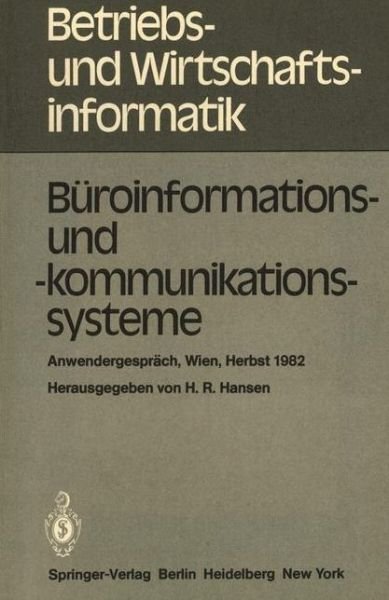 Cover for H R Hansen · Buroinformations- und -kommunikationssysteme - Betriebs- und Wirtschaftsinformatik (Taschenbuch) (1982)