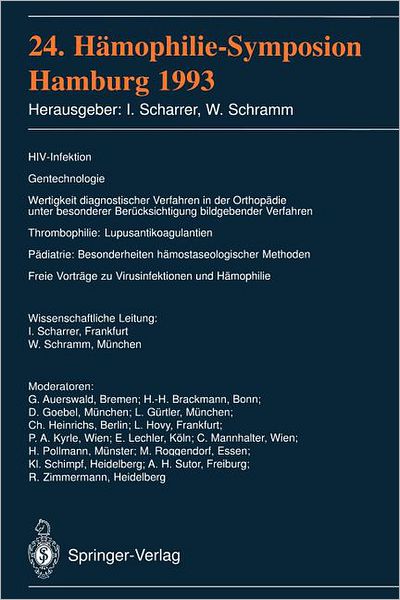 24. Hamophilie-Symposion - Inge Scharrer - Böcker - Springer-Verlag Berlin and Heidelberg Gm - 9783540579991 - 26 oktober 1994