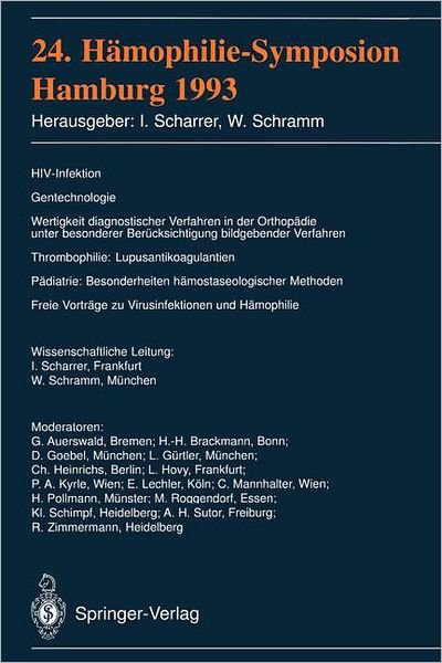 24. Hamophilie-Symposion - Inge Scharrer - Books - Springer-Verlag Berlin and Heidelberg Gm - 9783540579991 - October 26, 1994