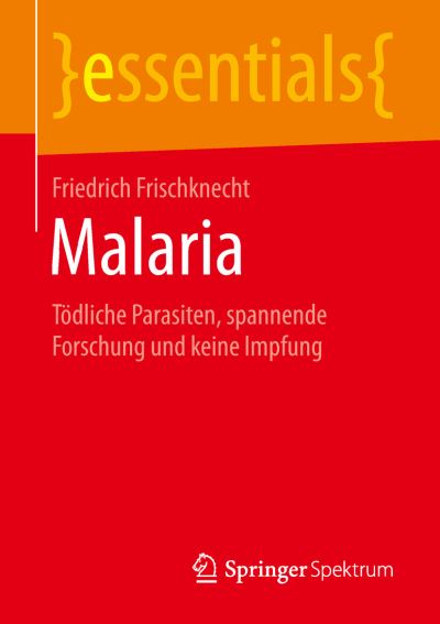 Cover for Frischknecht · Malaria (Book) [1. Aufl. 2019 edition] (2019)