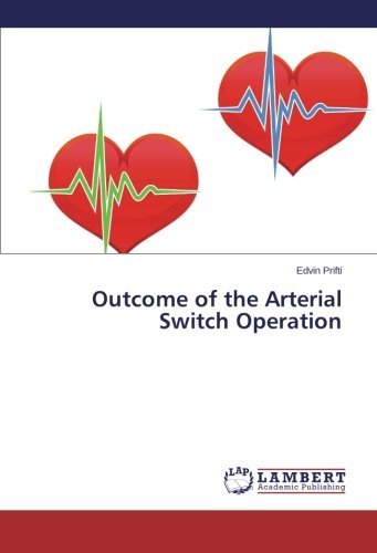 Cover for Edvin Prifti · Outcome of the Arterial Switch Operation (Paperback Bog) (2014)