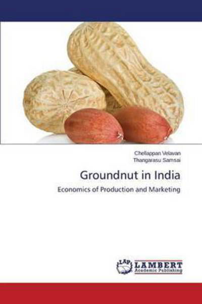 Cover for Velavan Chellappan · Groundnut in India (Pocketbok) (2015)