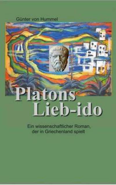 Cover for Gunter Von Hummel · Platons Lieb-ido (Paperback Book) (2020)