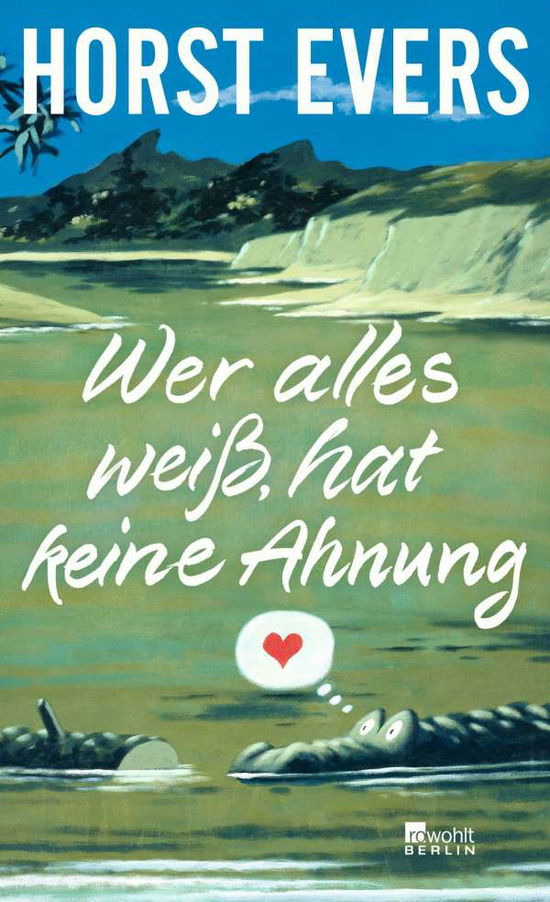 Cover for Evers · Wer alles weiß, hat keine Ahnung (Book)