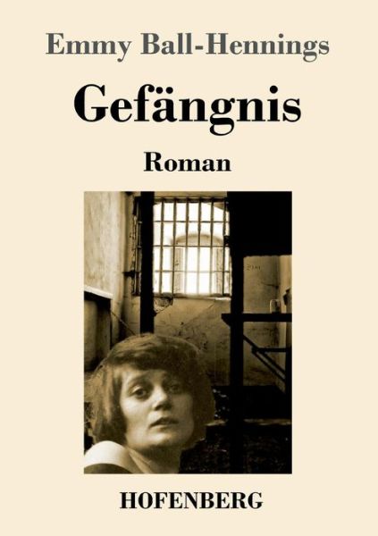 Cover for Ball-Hennings · Gefängnis (Book) (2019)