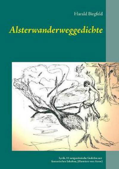 Cover for Birgfeld · Alsterwanderweggedichte (Book) (2017)