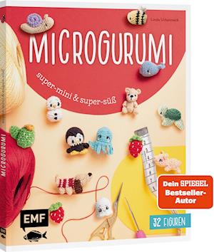 Cover for Linda Urbanneck · Microgurumi – Super-mini, super-süß (Book) (2024)