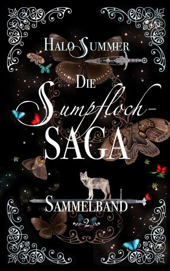 Die Sumpfloch-Saga (Sammelband 2 - Summer - Books -  - 9783749428991 - 