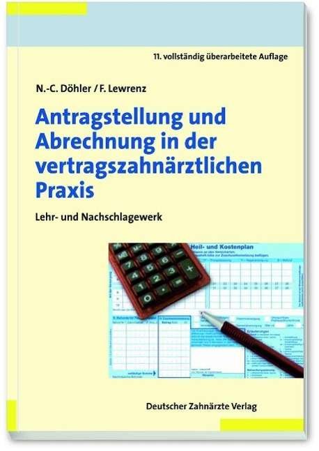 Cover for Döhler · Antragstellung und Abrechnung (Buch)