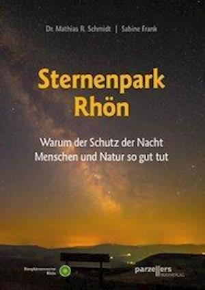 Cover for Sabine Frank · Der Sternenpark Rhön (Paperback Book) (2015)