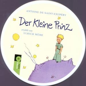 Cover for Muehe,ulrich (Saint-exupery, · Der Kleine Prinz-lesung Mit (CD) (2010)