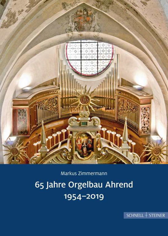 Cover for Zimmermann · 65 Jahre Orgelbau Ahrend (Book) (2019)