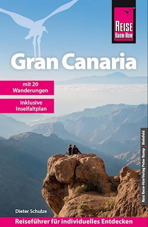 Cover for Dieter Schulze · Reise Know-How Reiseführer Gran Canaria (Book) (2024)