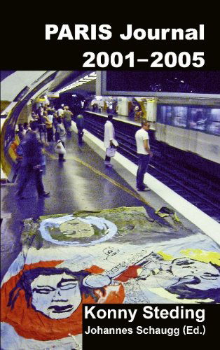 Cover for Konny Steding · Paris Journal 2001-2005 (Paperback Book) [German edition] (2005)