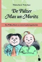 Cover for Wilhelm Busch · Max und Moritz. De Pälzer Max un Moritz (Hardcover Book) (2022)