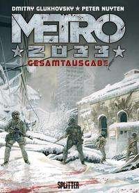 Cover for Dmitry Glukhovsky · Metro 2033 (Comic) Gesamtausgabe (Gebundenes Buch) (2022)