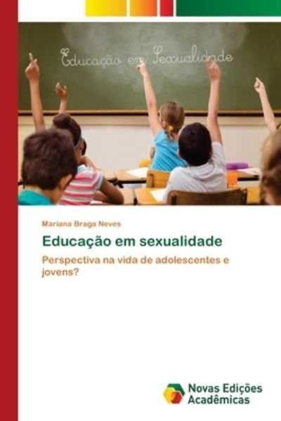 Cover for Neves · Educação em sexualidade (Book) (2017)
