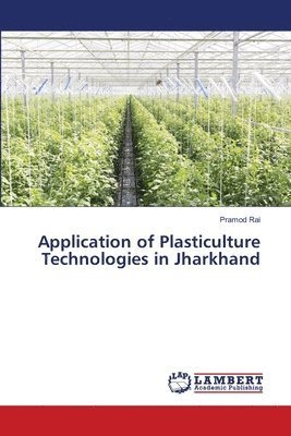Cover for Rai · Application of Plasticulture Techno (Bok) (2020)