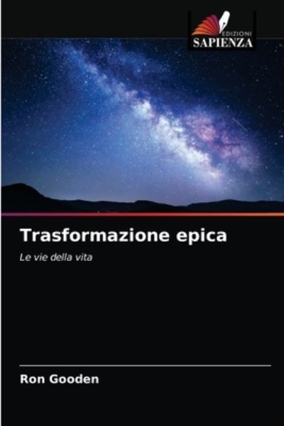 Cover for Ron Gooden · Trasformazione epica (Paperback Book) (2021)