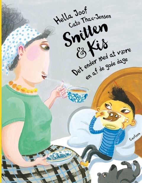 Snitten & Kis - Det ender med at være en af de gode dage - Hella Joof - Books - CARLSEN - 9788711901991 - June 7, 2018
