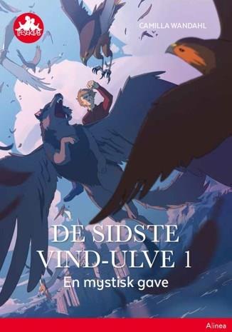 Cover for Camilla Wandahl · Læseklub: De sidste vind-ulve 1 - En mystisk gave, Rød Læseklub (Innbunden bok) [1. utgave] (2019)