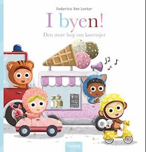 Cover for Federico Van Lunter · Børnebanden: I byen! Den store bog om køretøjer (Inbunden Bok) [1:a utgåva] (2023)