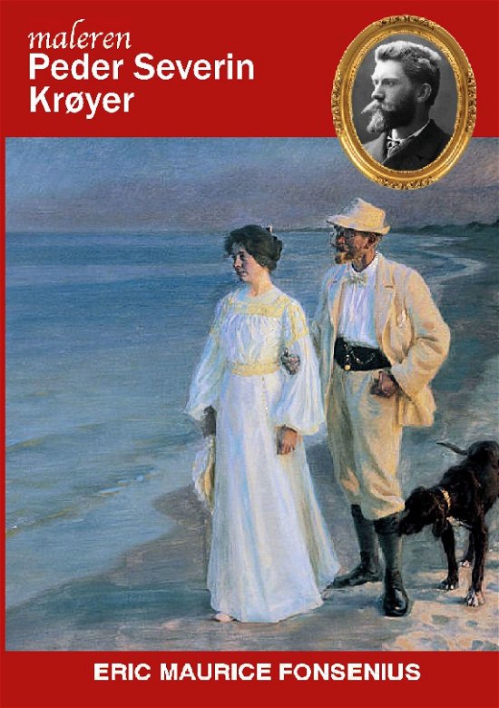 Cover for Eric Maurice Fonsenius · Peder Severin Krøyer (Paperback Bog) [1. udgave] (2022)