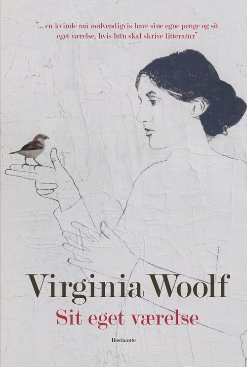 Cover for Virginia Woolf · Sit eget værelse (Gebundesens Buch) [5. Ausgabe] [Indbundet] (2013)