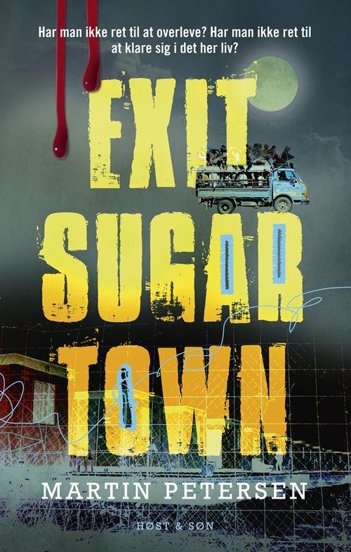 Cover for Martin Petersen · Exit Sugartown (Sewn Spine Book) [1º edição] (2014)