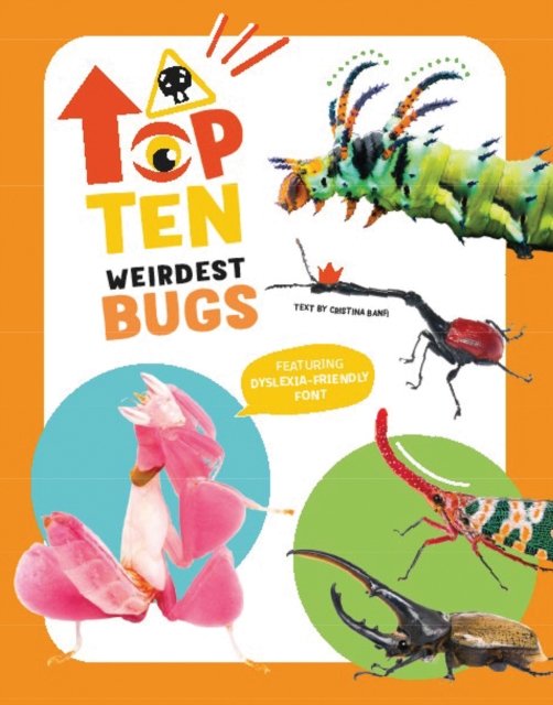 The Top Ten: Weirdest Bugs - The Top Ten - Cristina Banfi - Książki - White Star - 9788854420991 - 9 września 2024