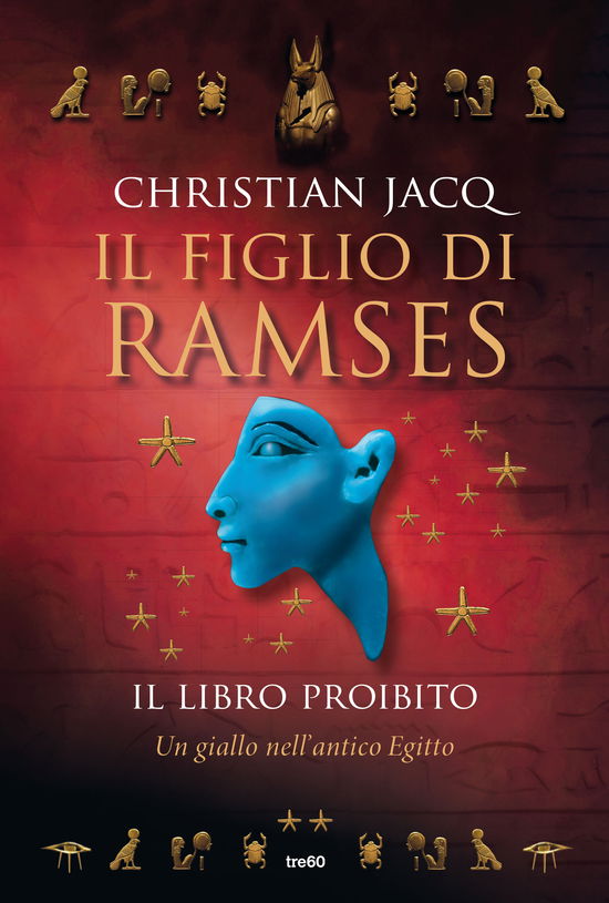 Cover for Christian Jacq · Il Libro Proibito. Il Figlio Di Ramses (Book)